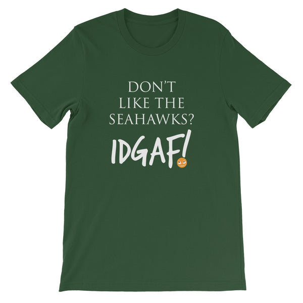 Don't Like the Titans? IDGAF! Unisex T-Shirt