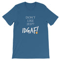 Don't Like Jeep? IDGAF! Unisex T-Shirt