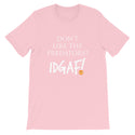 Don't Like the Predators? IDGAF! Unisex T-Shirt