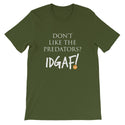 Don't Like the Predators? IDGAF! Unisex T-Shirt