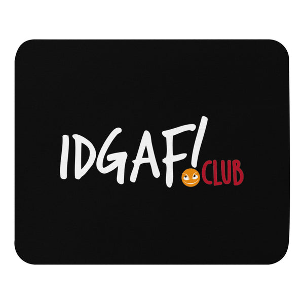 IDGAF.club Mouse pad