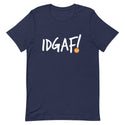 IDGAF.club Unisex T-Shirt